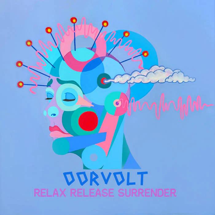 Oorvolt's Relax Release Surrender